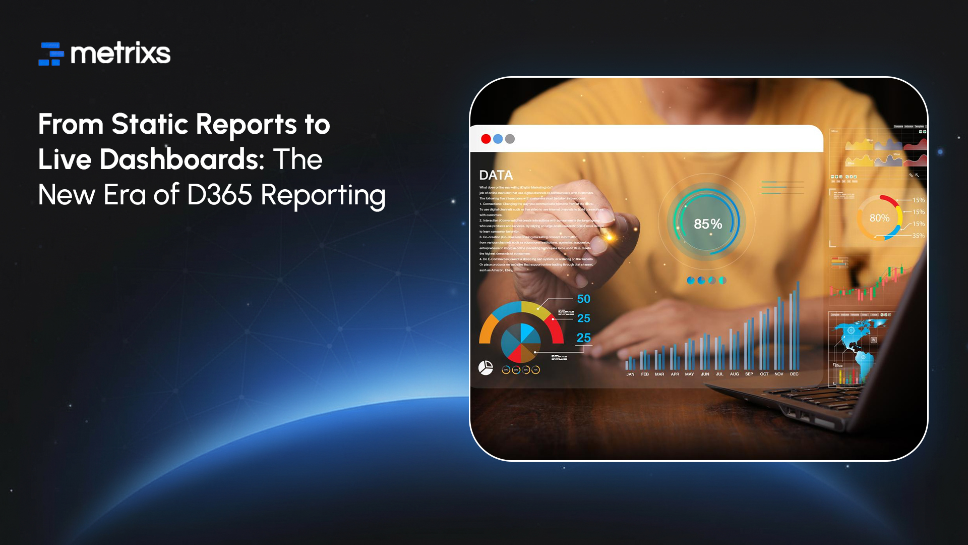 From Static Reports to Live Dashboards_ The New Era of D365 Reporting