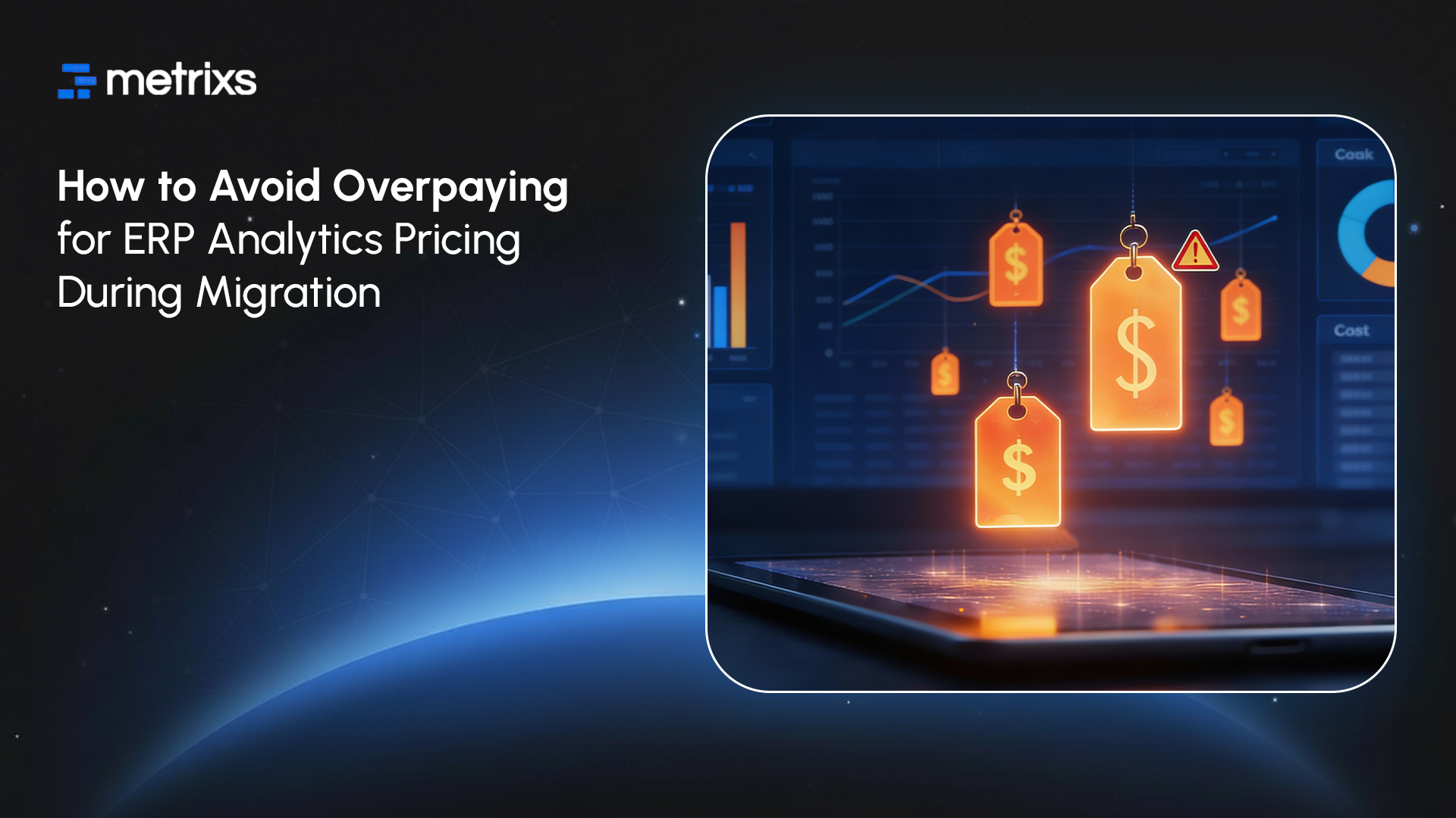 How to Avoid Overpaying for ERP Analytics Pricing During Migration
