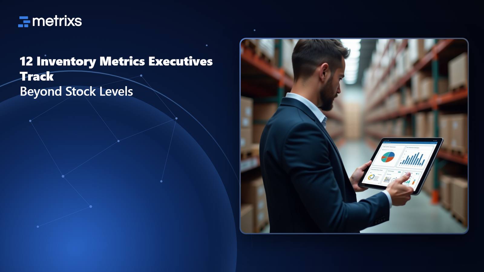 Executive viewing inventory KPI dashboard on a tablet in a warehouse mezzanine office